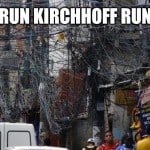 Run Kirchhoff Run Funny Electrical