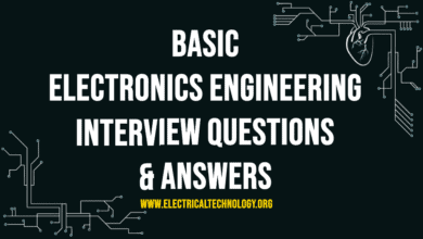 Basic Electronics Engineering Interview Questions and Answers