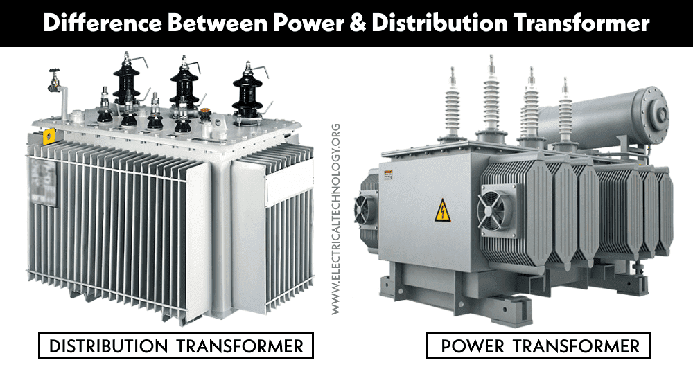 Difference Between Power Transformer and Distribution Transformer